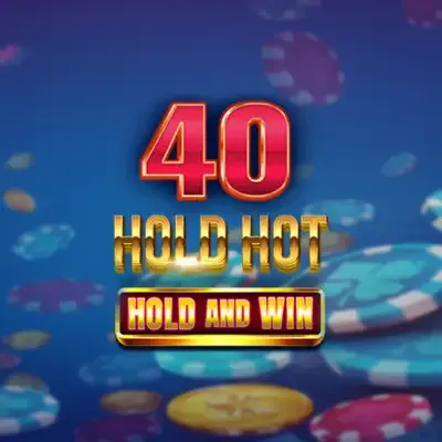 40 Hold Hot Hold And Win screenshot